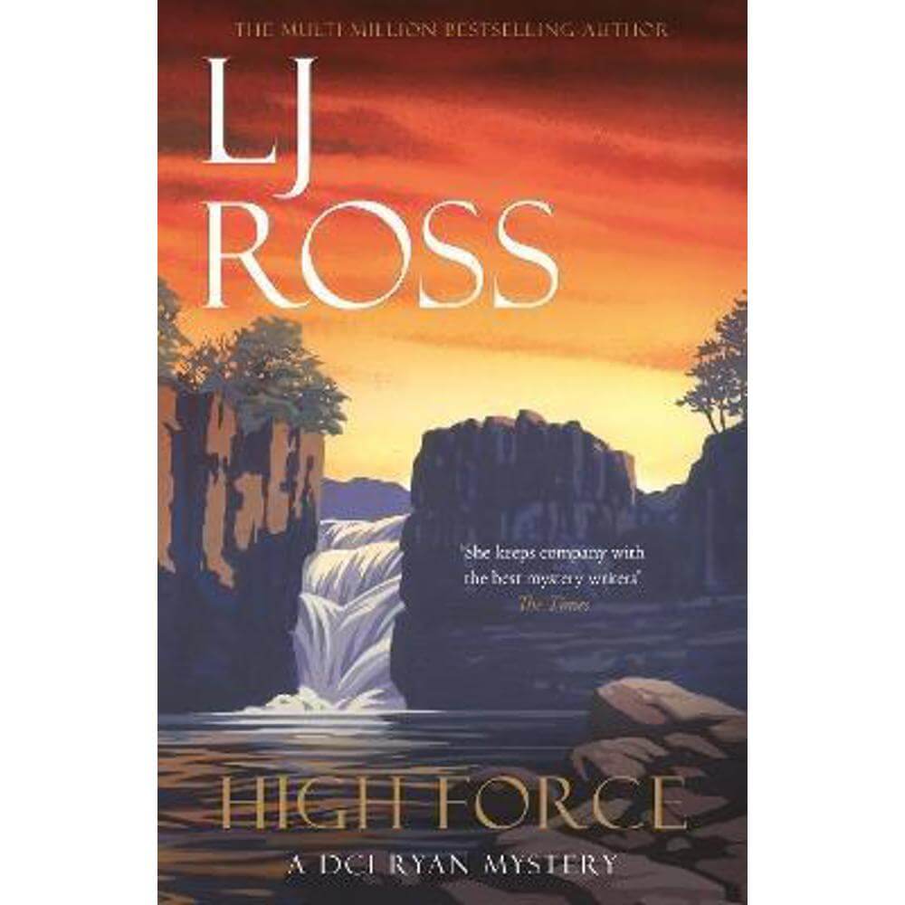 High Force: A DCI Ryan Mystery (Paperback) - LJ Ross